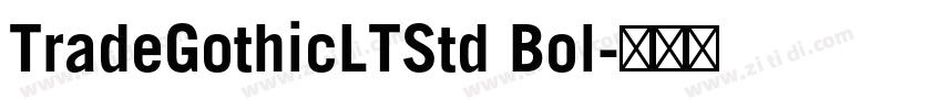 TradeGothicLTStd Bol字体转换